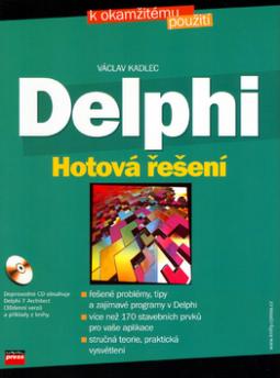 Kniha: Delphi Hotová řešení + CD - Václav Kadlec
