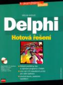 Kniha: Delphi Hotová řešení + CD - Václav Kadlec