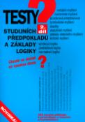 Kniha: Testy studijních předpokladů a základy logiky - Pavel Kotlán, Kateřina Vittová