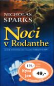 Kniha: Noci v Rodanthe - Autor světového bestselleru Vzkaz v láhvi - Nicholas Sparks
