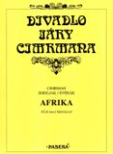 Kniha: Divadlo Járy Cimrmana Afrika - Divadlo Járy Cimrmana - Jára Cimrman, Ladislav Smoljak, Zdeněk Svěrák