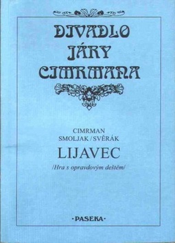 Kniha: Divadlo Járy Cimrmana Lijavec - Divadlo Járy Cimrmana - Jára Cimrman