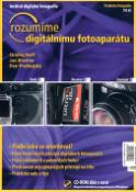 Kniha: rozumíme digitálnímu fotoapatátu + CD ROM - Rady, recenze, srovnání - Ondřej Neff