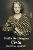 Kniha: Cesta Paměti české aristokratky - Cecilia Sternbergová