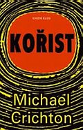 Kniha: Kořist - Michael Crichton