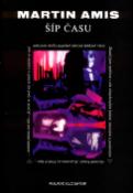 Kniha: Šíp času - Martin Amis