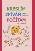 Kniha: Kreslím, zpívám, počítám - Iveta Jandová, Inka Rybářová