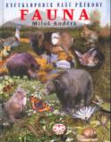 Kniha: Encyklopedie naší přírody Fauna - Miloš Anděra