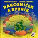 Kniha: Rákosníček a rybník - Jaromír Kincl, Zdeněk Smetana