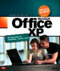 Kniha: Microsoft Office XP - Poznejte Office XP od základů - rychleji a lépe - Katherine Murray