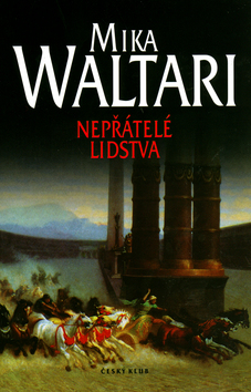 Kniha: Nepřátelé lidstva - Mika Waltari