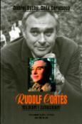 Kniha: Rudolf Cortéz - Milovaný i zatracovaný - Ondřej Suchý, Dáša Cortésová