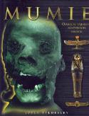 Kniha: Mumie - Odhalte tajemství egyptských k - Joyce Tyldesley