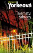 Kniha: Tajemství zahrady - Margaret Yorkeová