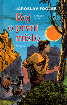 Kniha: Boj o první místo - Gustav Krum, Jaroslav Foglar