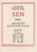 Kniha: Sen neboli měsíční astronomie - Johannes Kepler