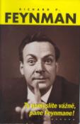 Kniha: To nemyslíte vážně, pane Feynmane ! - Richard P. Feynman