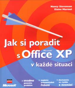 Kniha: Jak si poradit s Office XP v každé situaci - Nancy Stevenson, Elaine Marmel