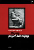 Kniha: Dějiny psychoanalýzy - Joseph Schwartz