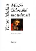 Kniha: Mistři židovské moudrosti - Portréty dávných rabínů - Harald Tondern, Victor Malka