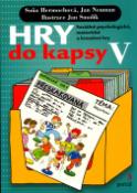 Kniha: Hry do kapsy V - Sociálně psychologické, motorické a kreativní hry - Jan Neuman, Jan Smolík, Soňa Hermochová