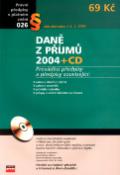 Kniha: Daně z příjmů 2004 + CD - aktualizováno k 3.2.2004