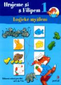 Kniha: Logické myšlení - 1 - Zábavná cvičení pro děti od 4 dio 7 let - Angelika Penner
