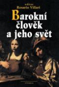 Kniha: Barokní člověk a jeho svět - Emanuel Rádl, Rosario Villari