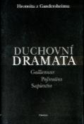 Kniha: Duchovní Dramata - Hrotsvita z Gandersheimu