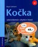 Kniha: Kočka - sebevědomá, chytrá, hravá - Birgit Gollmannová