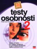 Kniha: Testy osobnosti 2           CP - Rozvoj osobnosti - Ken Russell, Philip Carter