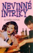 Kniha: Nevinné intriky - Luděk Stínil