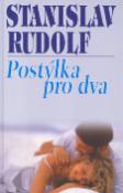 Kniha: Postýlka pro dva - aneb to nejlepší ze S.Rudolfa - Stanislav Rudolf