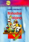 Kniha: Náhodné objevy - Larry Verstraete, Petr Morkes