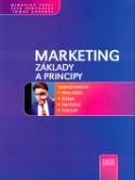 Kniha: Marketing Základy a principy - Marketinkové prostředí, řízení, nástroje, postupy - Miroslav Foret