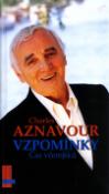 Kniha: Vzpomínky - Čas včerejšků - Charles Aznavour