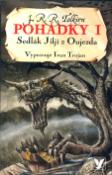 Médium MC: Pohádky I. Sedlák Jiljí z Oujezda - Vypravuje Ivan Trojan - J. R. R. Tolkien