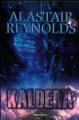 Kniha: Kaldera - kniha první - Alastair Reynolds