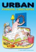Kniha: Pivrncova euroerotika - Ministr humoru předem varuje - Petr Urban