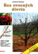 Kniha: Řez ovocných dřevin - Gerhard Thinnes
