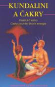 Kniha: Kundaliny a čakry - Praktická kniha Cesta uvolnění životní energie - Lewis Genevieve Paulson