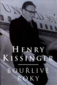Kniha: Bouřlivé roky - Henry Kissinger