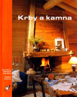 Kniha: Krby a kamna - Marie-Pierre Duboisová Petroffová, Vladim Institoris, Vladimír Institoris