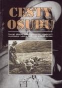 Kniha: Cesty osudu - Životní příběhy československých parašutistů vycvičených v létech 1941-45 ve Velké Británii - Martin Reichl