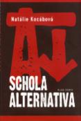 Kniha: Schola alternativa - Natálie Kocábová