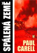 Kniha: Spálená země - Paul Carell