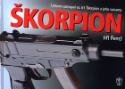 Kniha: Škorpion - 7,65mm samopal vz.61 Škorpion a jeho varianty - Jiří Fencl