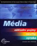 Kniha: Média - Základní pojmy, návrhy, výroba - neuvedené