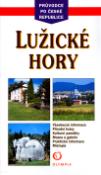 Kniha: Lužické hory - neuvedené, Milan Holeček