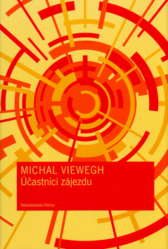 Kniha: Účastníci zájezdu - Michal Viewegh